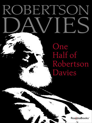 cover image of One Half of Robertson Davies